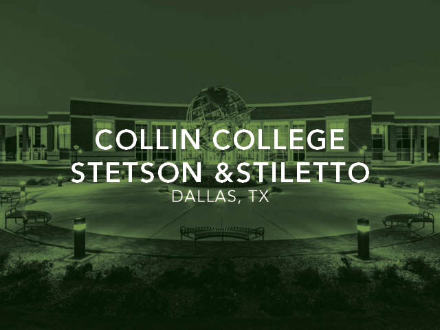 Collin College Stetson & Stiletto